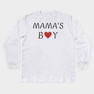 Mama's boy - boys valentines day - funny Kids Long Sleeve T-Shirt